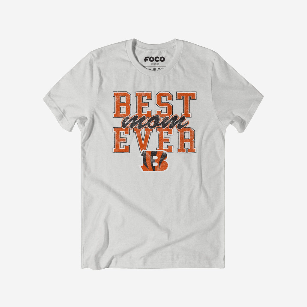 Cincinnati Bengals Best Mom Ever Stacked T-Shirt FOCO S - FOCO.com