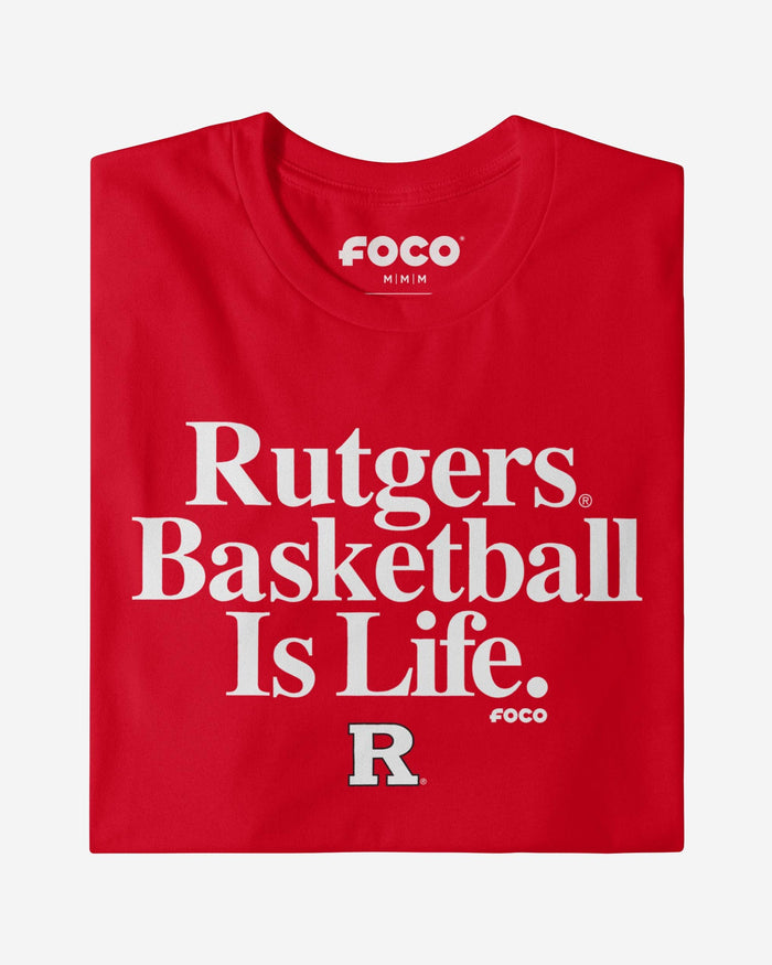 Rutgers Scarlet Knights Basketball is Life T-Shirt FOCO - FOCO.com