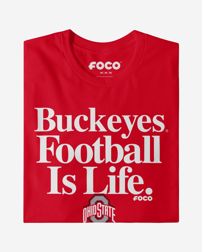 Ohio State Buckeyes Football is Life T-Shirt FOCO - FOCO.com