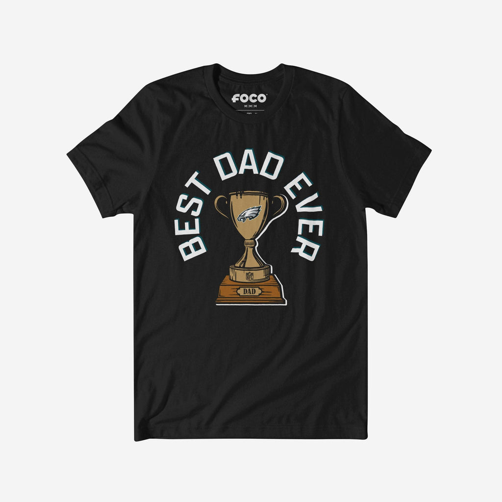 Philadelphia Eagles Best Dad Ever Trophy T-Shirt FOCO S - FOCO.com