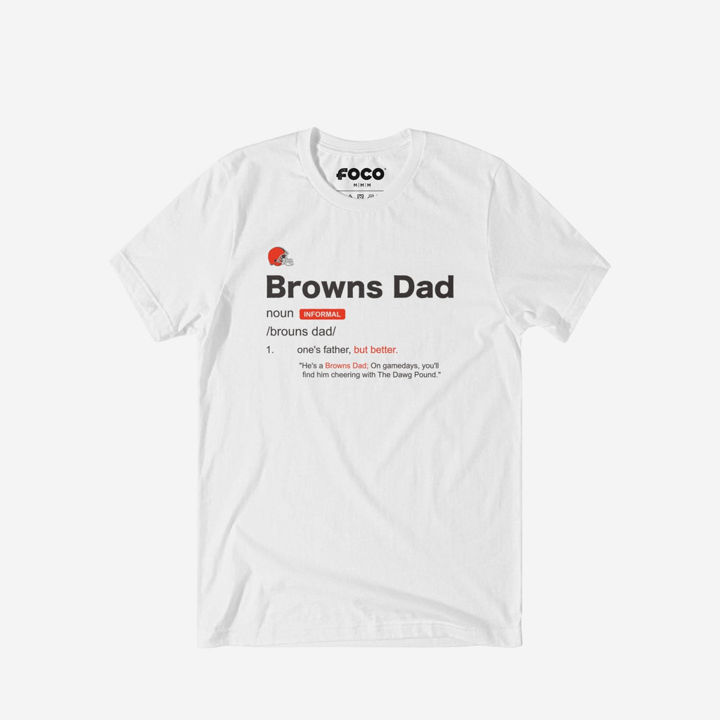 Cleveland Browns Dad Definition T-Shirt FOCO S - FOCO.com