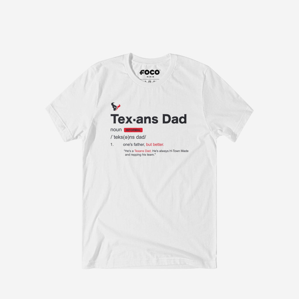 Houston Texans Dad Definition T-Shirt FOCO S - FOCO.com