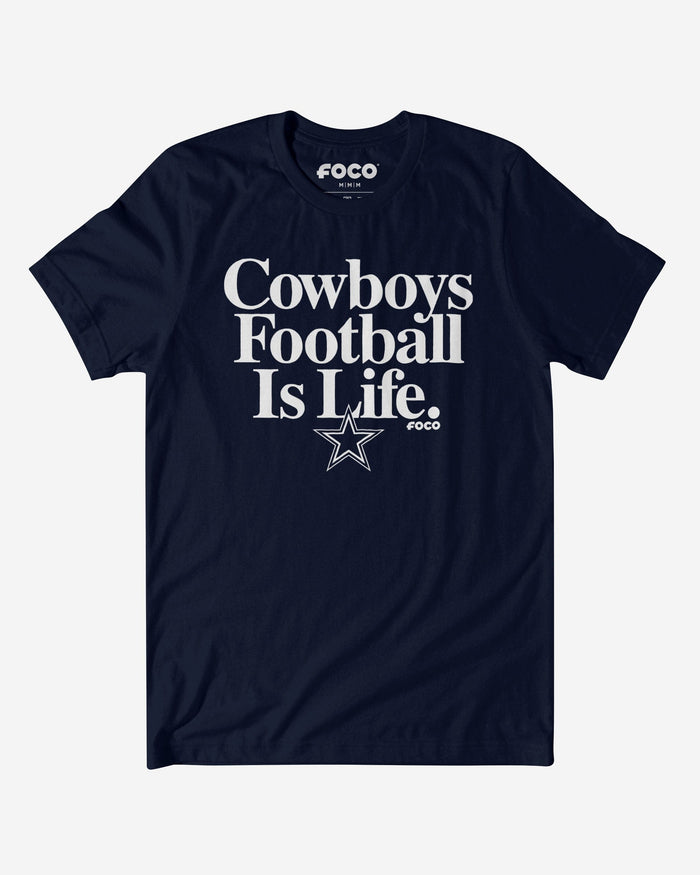 Dallas Cowboys Football is Life T-Shirt FOCO S - FOCO.com