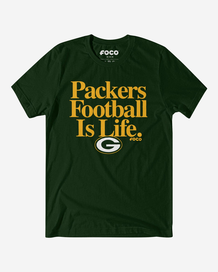Green Bay Packers Football is Life T-Shirt FOCO S - FOCO.com