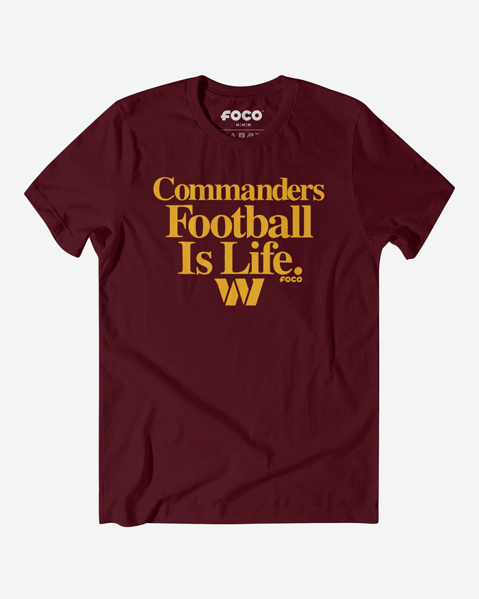 Washington Commanders Football is Life T-Shirt FOCO S - FOCO.com