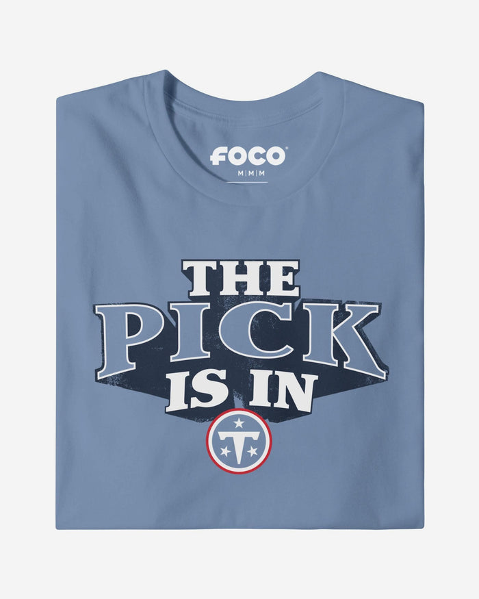 Tennessee Titans Pick Is In T-Shirt FOCO S - FOCO.com