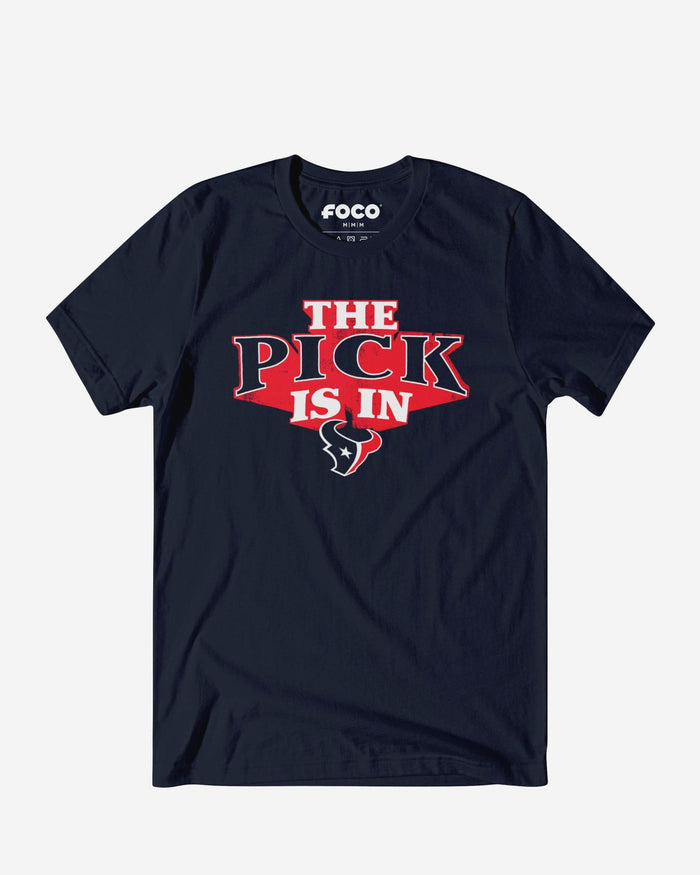 Houston Texans Pick Is In T-Shirt FOCO S - FOCO.com