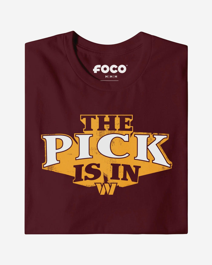 Washington Commanders Pick Is In T-Shirt FOCO S - FOCO.com
