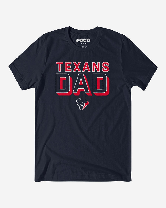 Houston Texans Team Dad T-Shirt FOCO S - FOCO.com