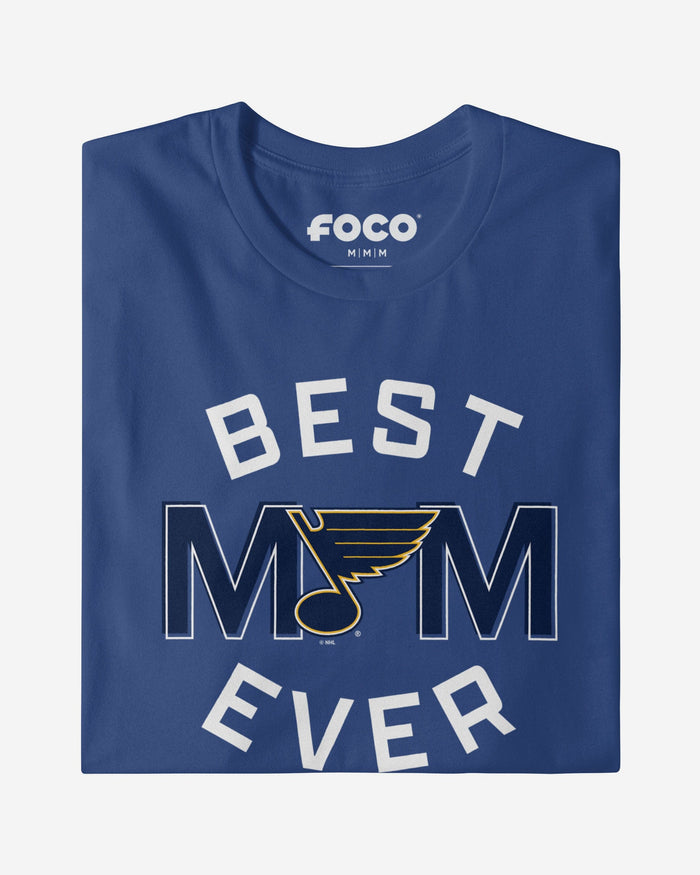 St Louis Blues Best Mom Ever Arched T-Shirt FOCO - FOCO.com