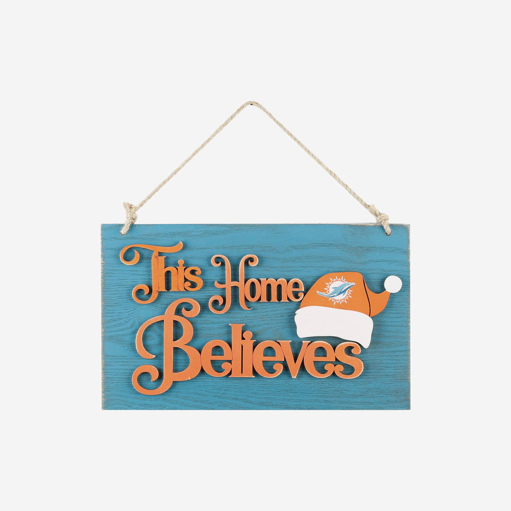 Miami Dolphins This Home Believes Wall Sign FOCO - FOCO.com